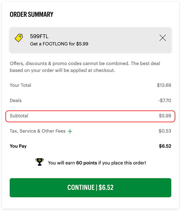 Get Any Footlong for 5.99 Subway Promo Code