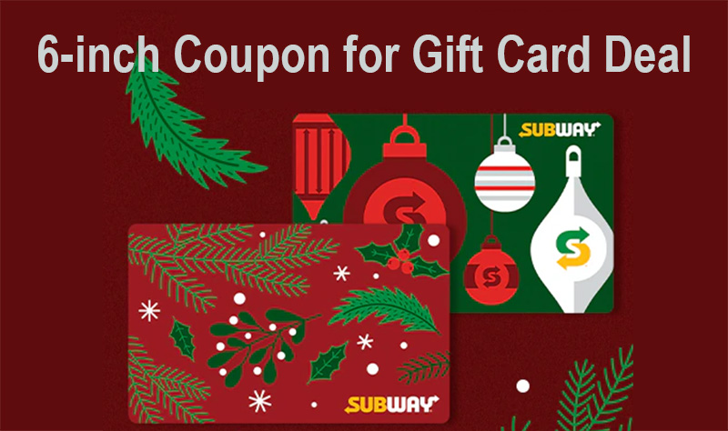 Hottest Subway Coupons  Free Sub w/ Gift Card & More Specials