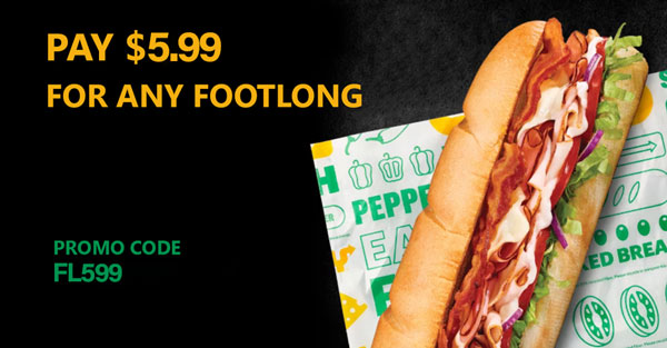 get-any-footlong-for-5-99-subway-promo-code