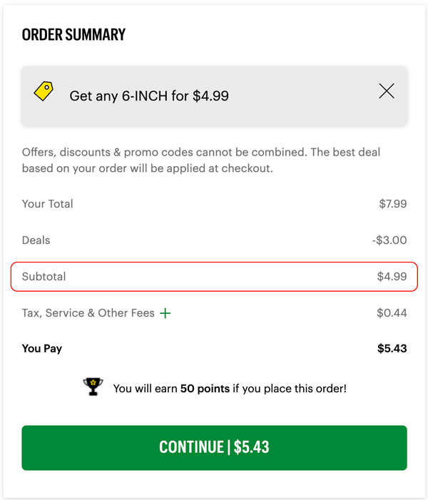 Checkout screen with a $4.99 deal for a 6-inch sub and total payment of $5.43 after fees